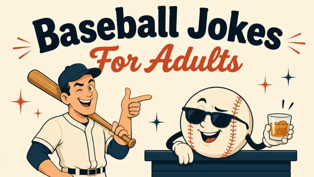 Baseball Jokes For Adults That Hit A Laughrun Home Run