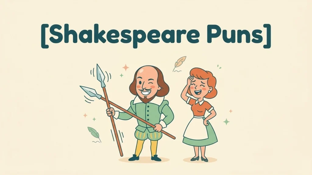 Shakespeare Puns