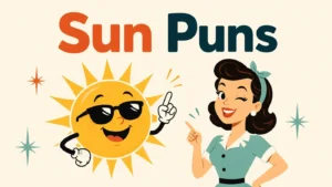 Sun Puns
