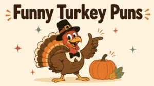 Funny Turkey Puns