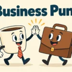 Business Puns That Are Profitably Funny